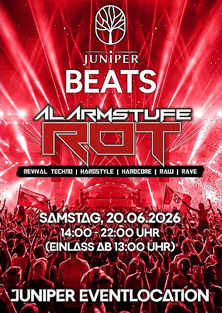 JUNIPER BEATS Festival - DAY 2 (SAMSTAG/ALARMSTUFE ROT)